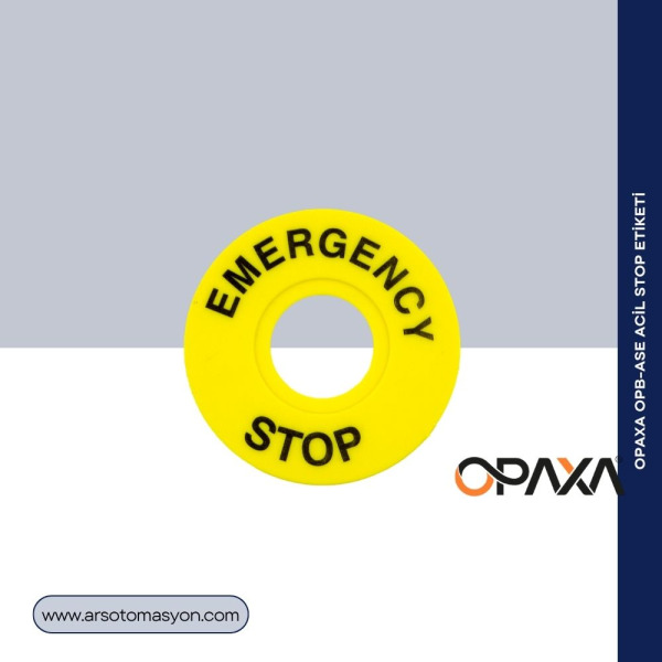 OPB-ASE Acil Stop Etiketi